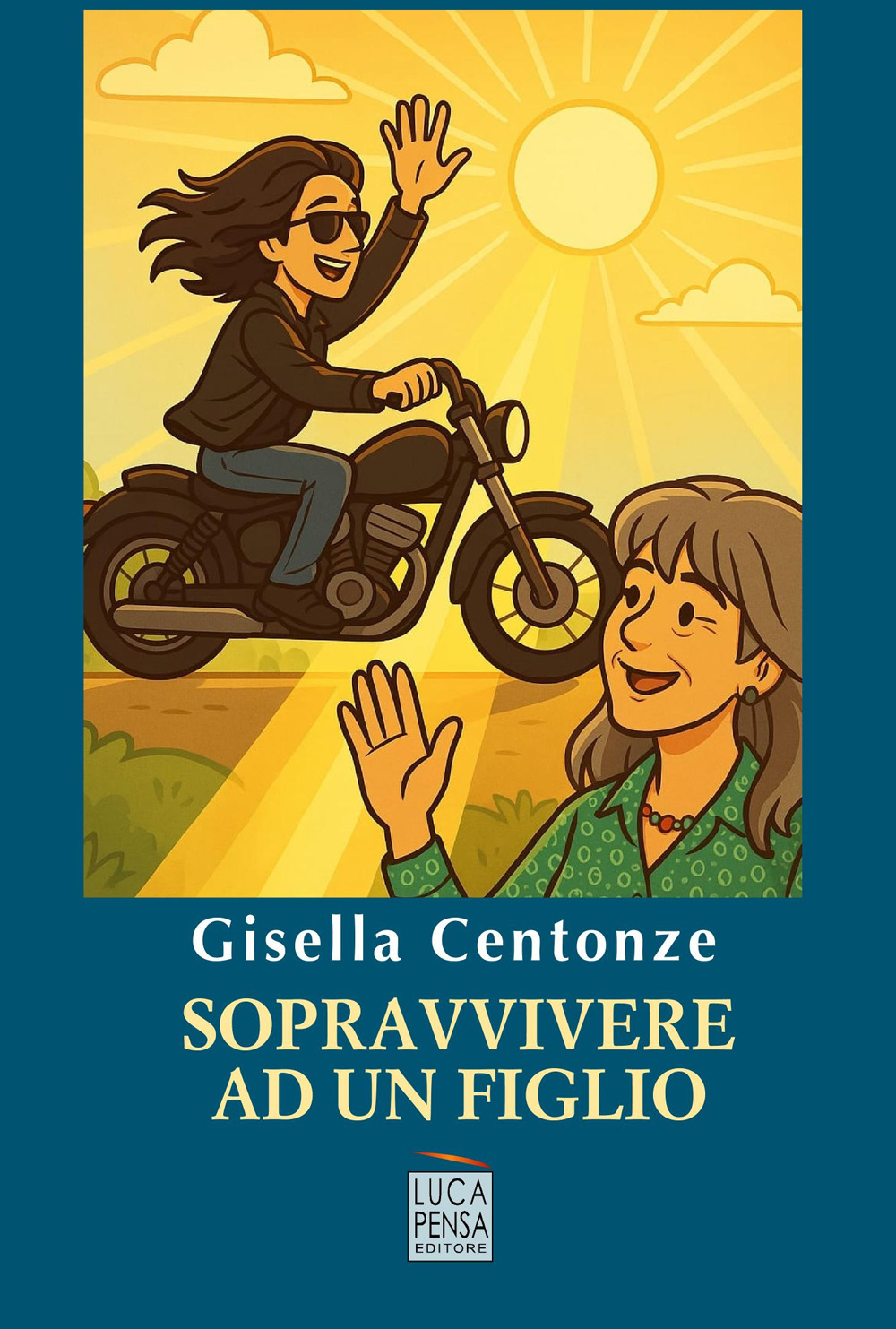 Sopravvivere ad un figlio