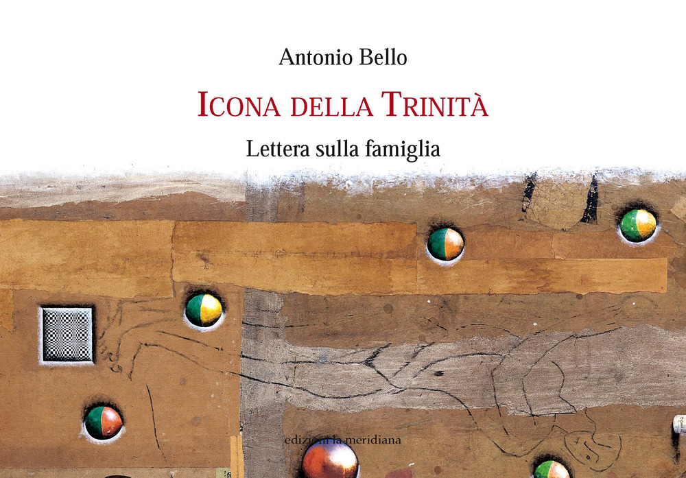 Icona della Trinità. Lettera sulla famiglia. Ediz. illustrata
