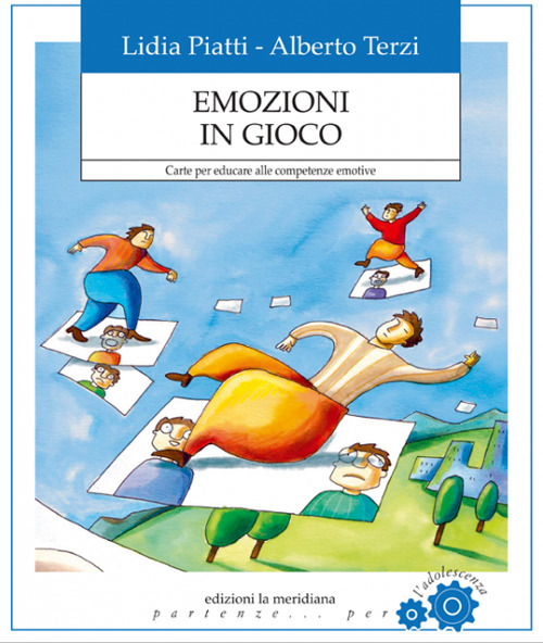 Emozioni in gioco. Carte per educare alle competenze emotive. Nuova ediz.