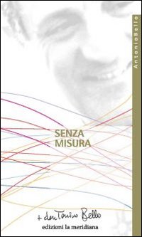 Senza misura. Riflessioni sulla carità