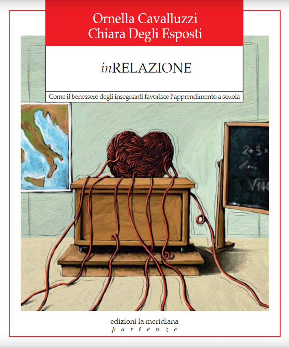 InRelazione. Come il benessere degli insegnanti favorisce l'apprendimento a scuola