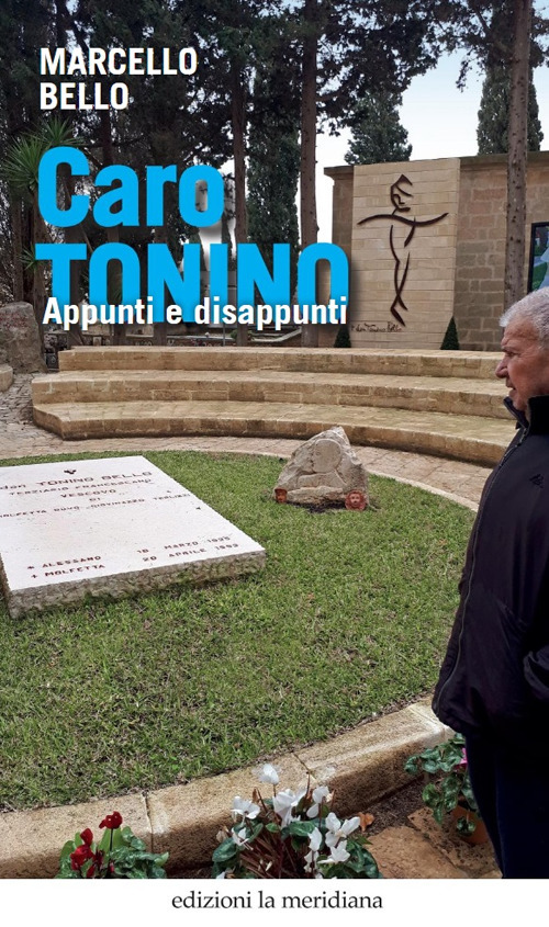 Caro Tonino. Appunti e disappunti