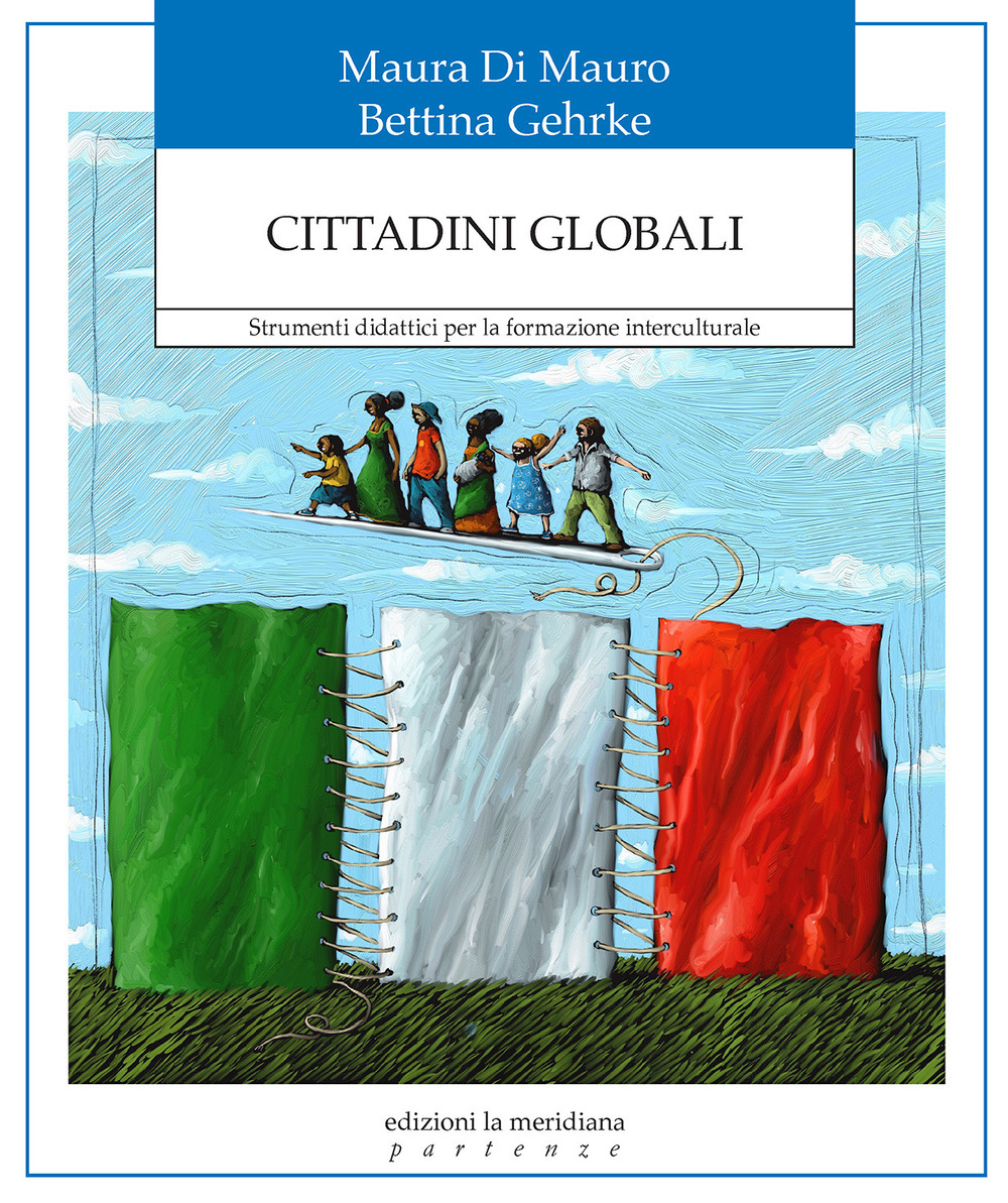 Cittadini globali. Strumenti didattici per la formazione interculturale