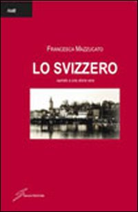 Lo svizzero