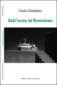 Sull'isola di Ventotene. Ediz. illustrata