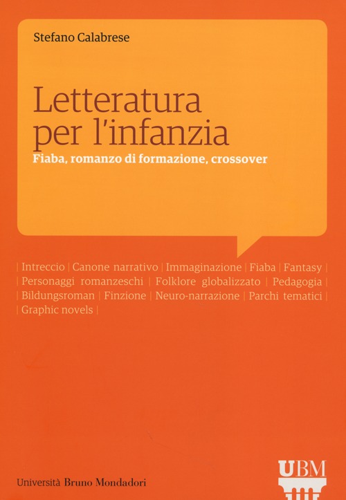 Letteratura per l'infanzia. Fiaba, romanzo di formazione, crossover