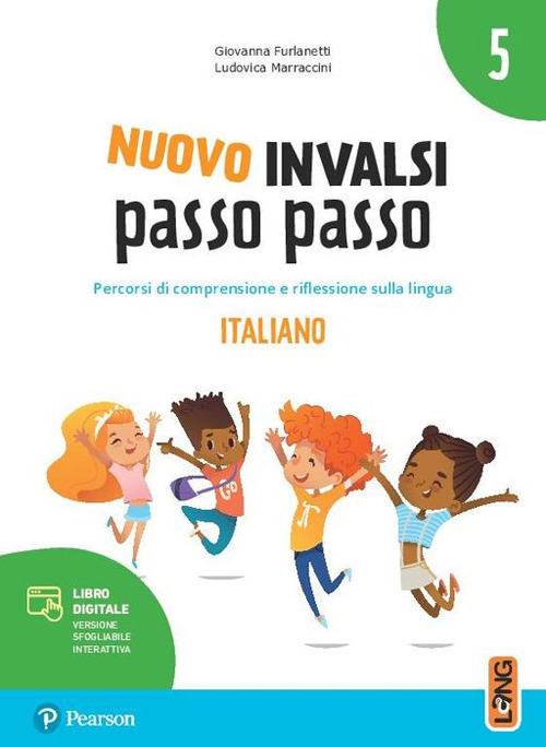 INVALSI. Italiano. Per la 5ª classe della Scuola elementare. Con espansione online
