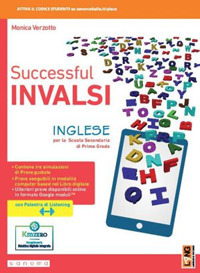 Successful INVALSI. Quaderno di allenamento alla prova nazionale 2022 di inglese. Per la Scuola media. Con e-book. Con espansione online