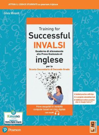 Training for successful INVALSI. Quaderno di allenamento alla prova nazionale 2022 di inglese. Per le Scuole superiori. Con e-book. Con espansione online