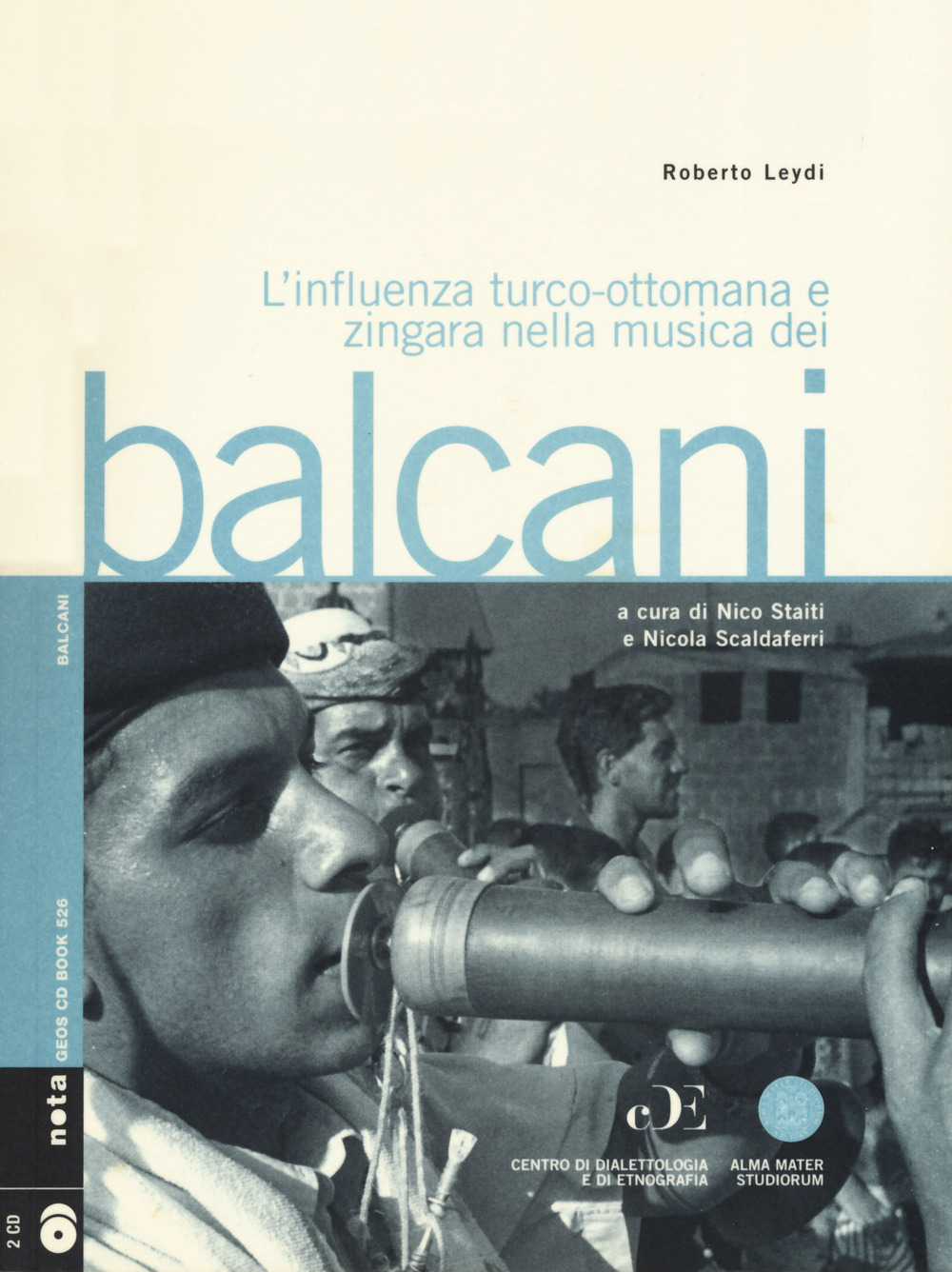 L'influenza turco-ottomana e zingara nella musica dei Balcani. Con 2 CD-Audio