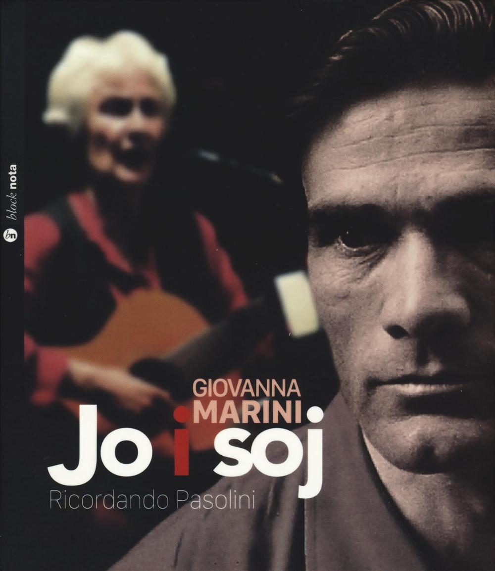 Jo i soj (ricordando Pasolini). Con CD-Audio
