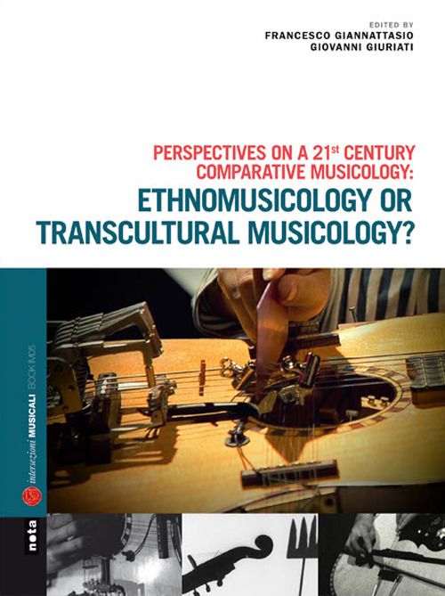Ethnomusicology or transcultural musicology? Con CD-Audio