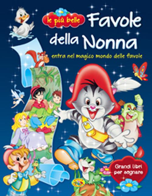 Le più belle favole della nonna