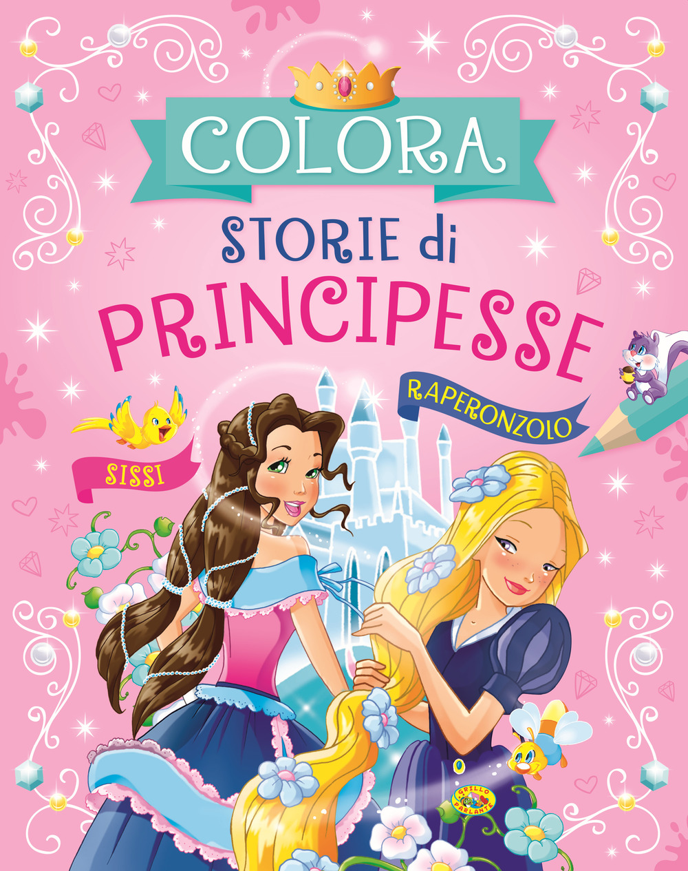 Colora storie di principesse. Ediz. illustrata