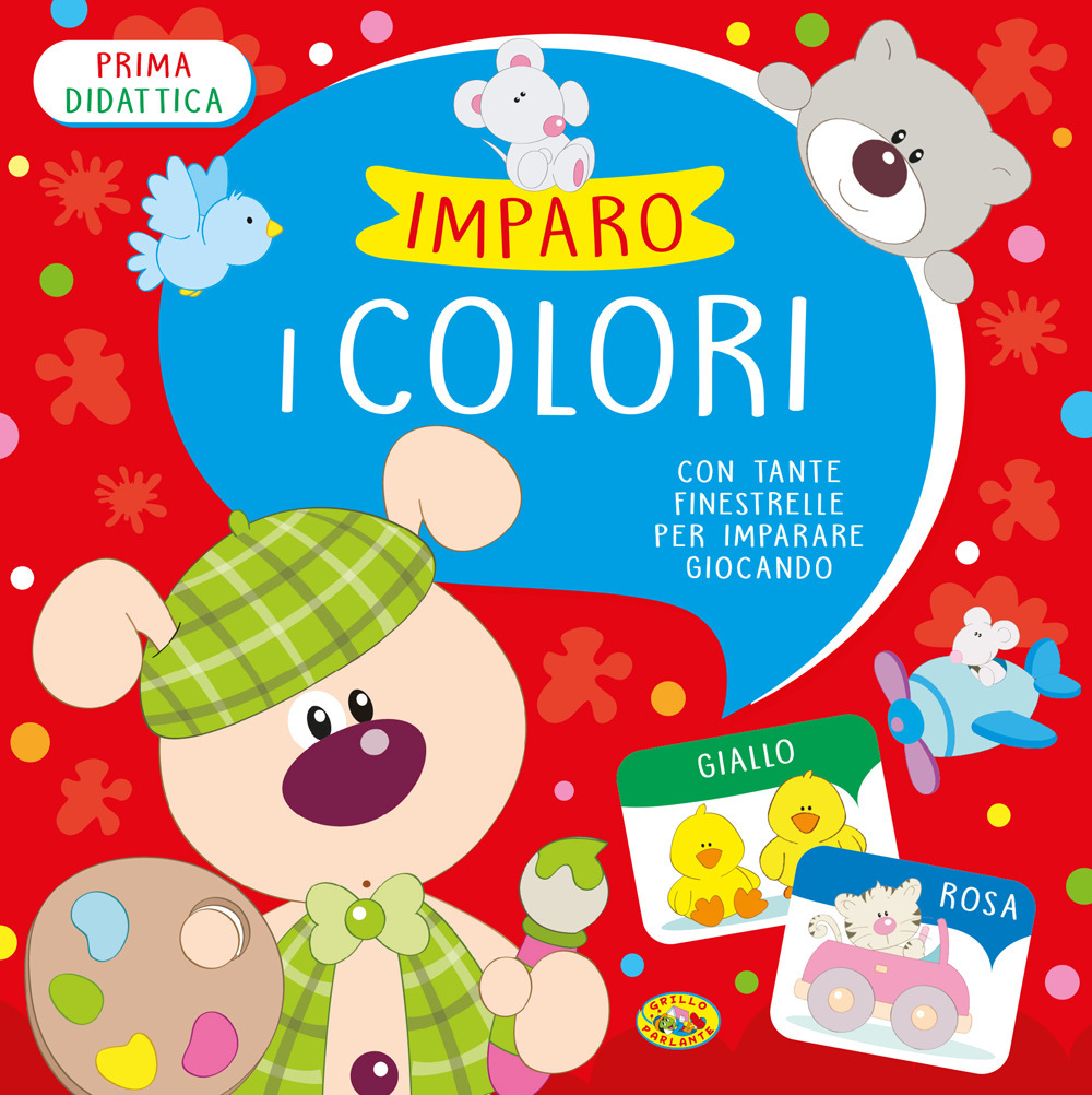 Imparo i colori. Ediz. illustrata