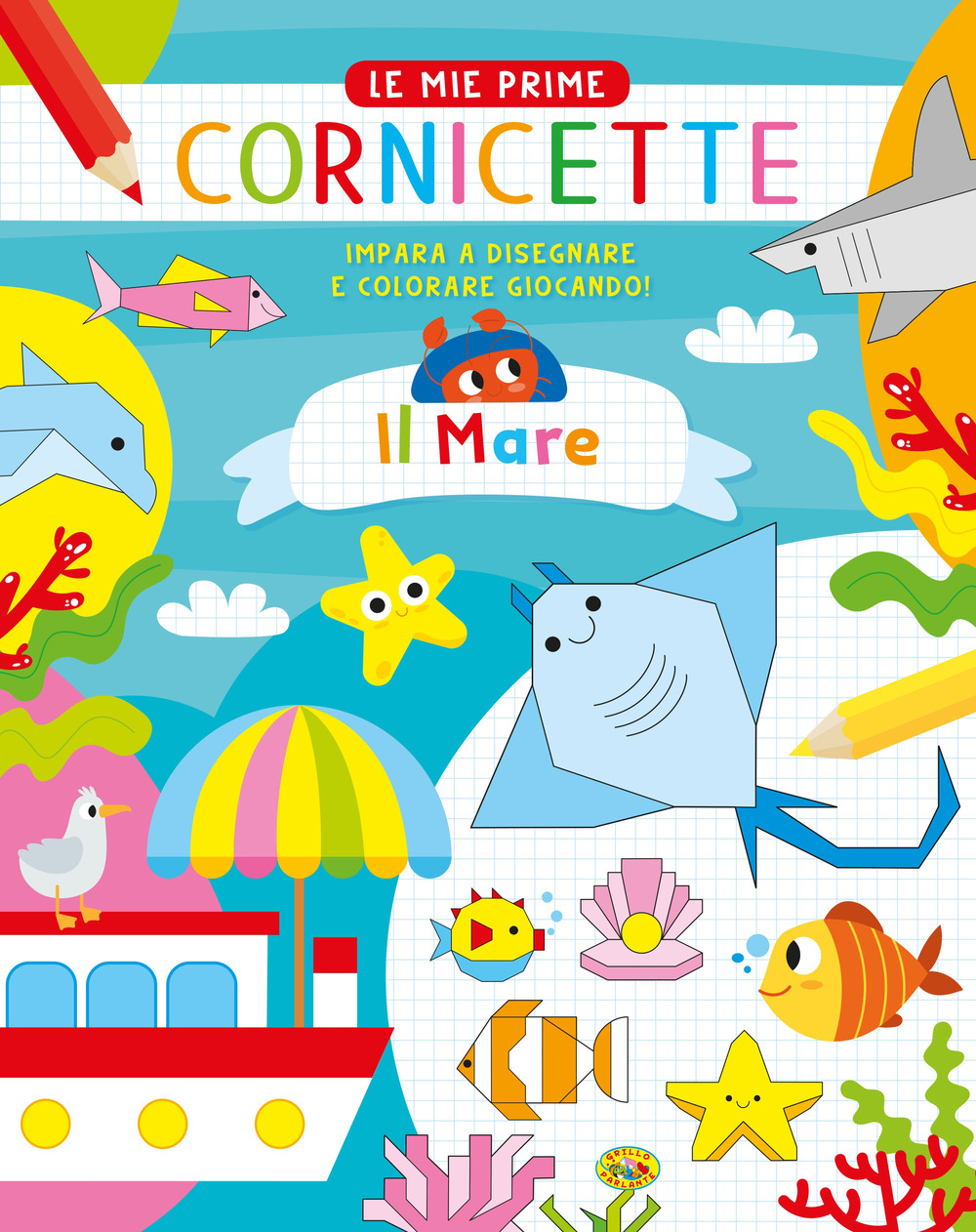 Il mare. Le mie prime cornicette. Ediz. a colori