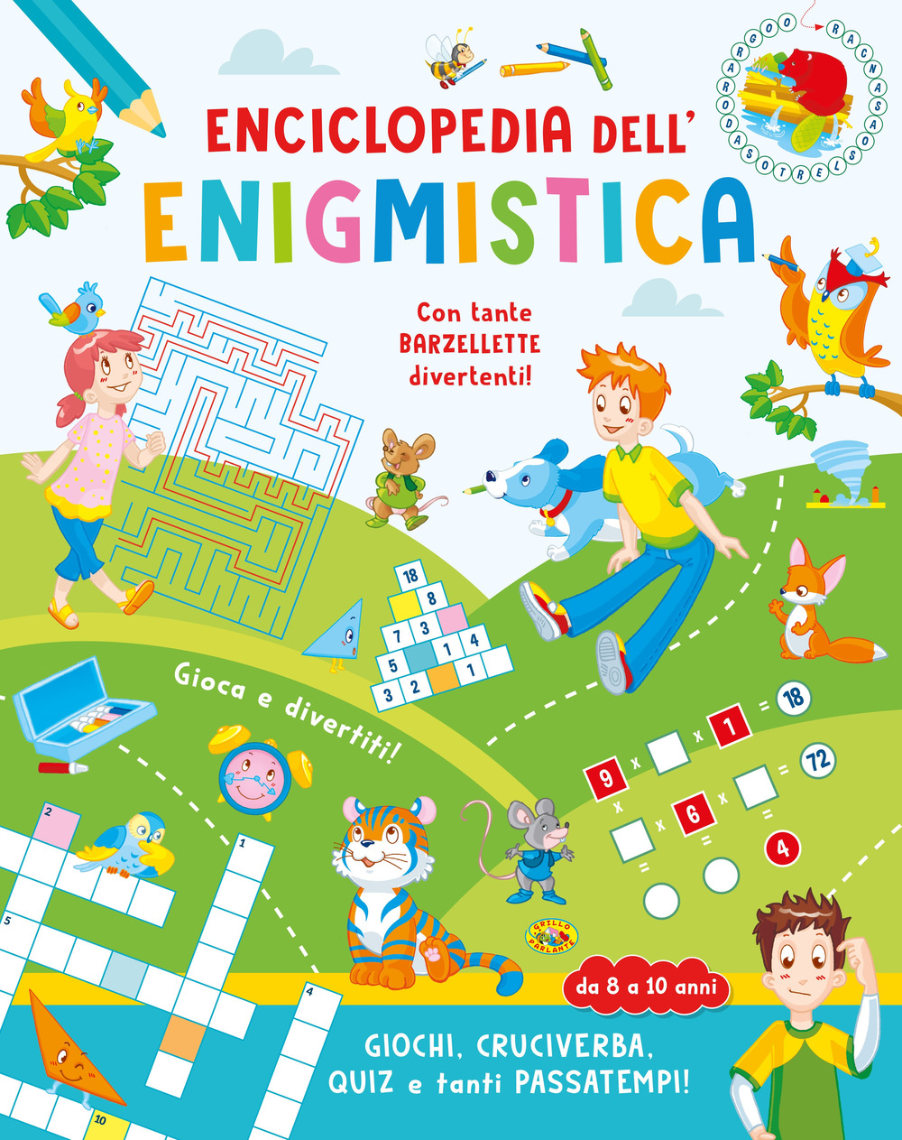 Enciclopedia dell'enigmistica. Da 8-10 anni
