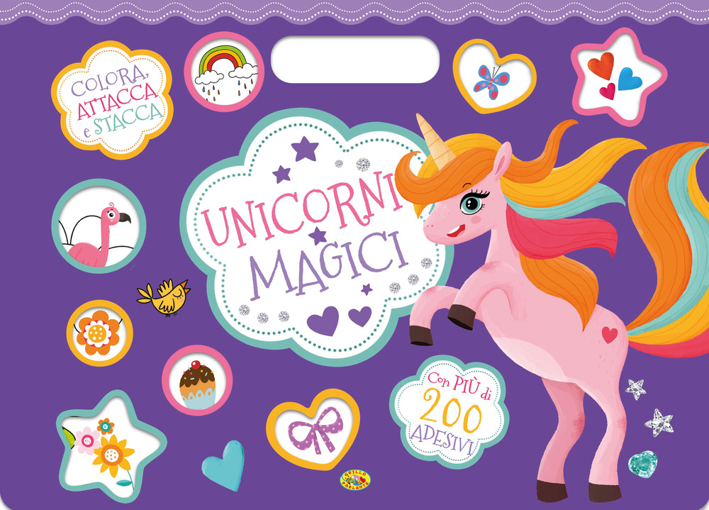 Unicorni magici. Colora, attacca e stacca. Con adesivi. Ediz. a colori di -  Bookdealer