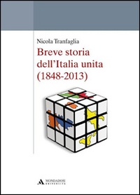 Breve storia dell'Italia unita (1848-2013)