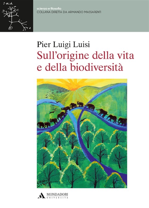 Sull'origine della vita e della biodiversità