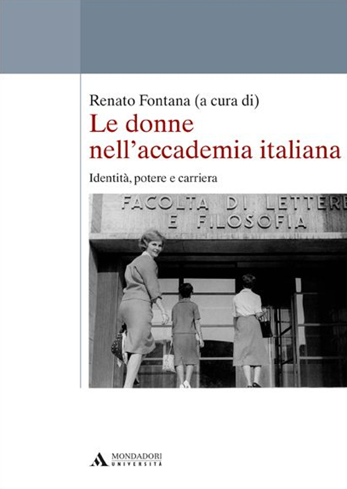 Le donne nell'accademia italiana. Identità, potere e carriera
