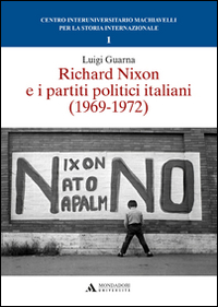 Richard Nixon e i partiti politici italiani (1969-1972)