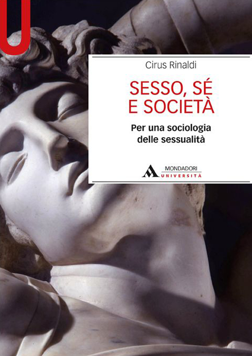 Sesso, sé e società. Per una sociologia delle sessualità