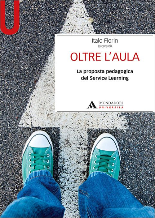 Oltre l'aula. La proposta pedagogica del service Learning