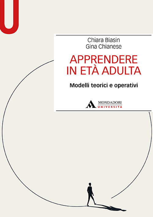 Apprendere in età adulta. Modelli teorici e operativi