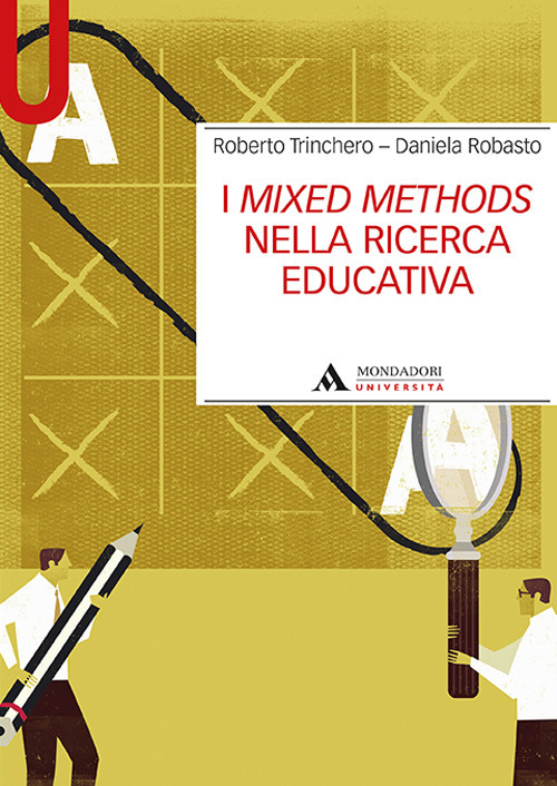 I mixed methods nella ricerca educativa