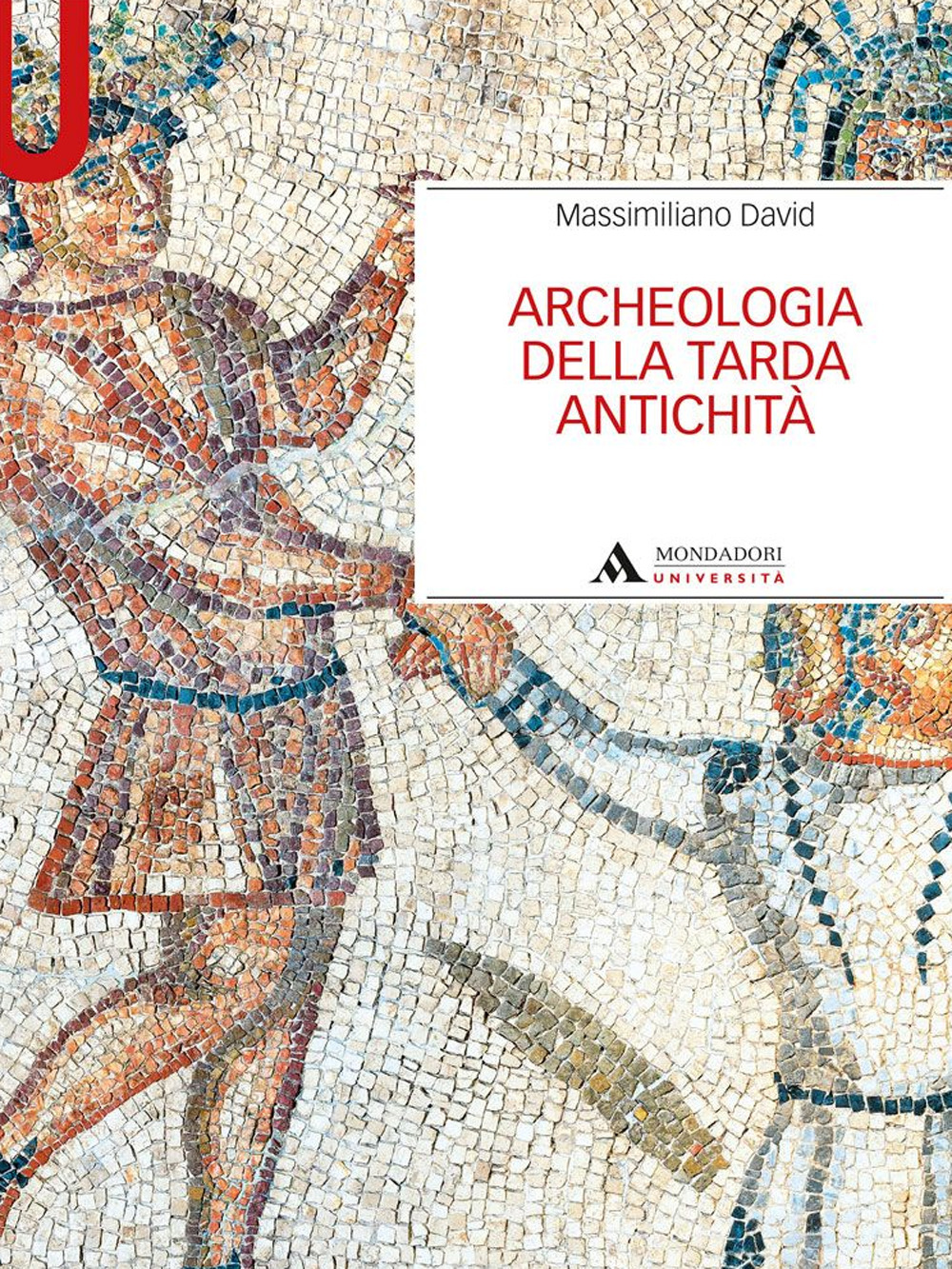 Archeologia della tarda antichità