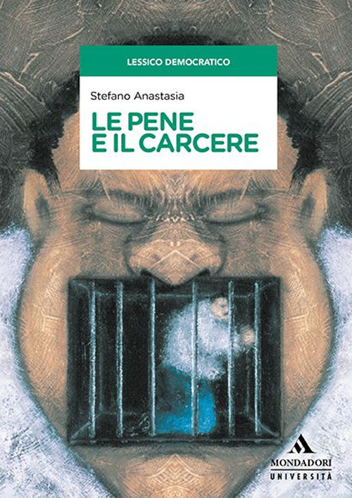 Le pene e il carcere