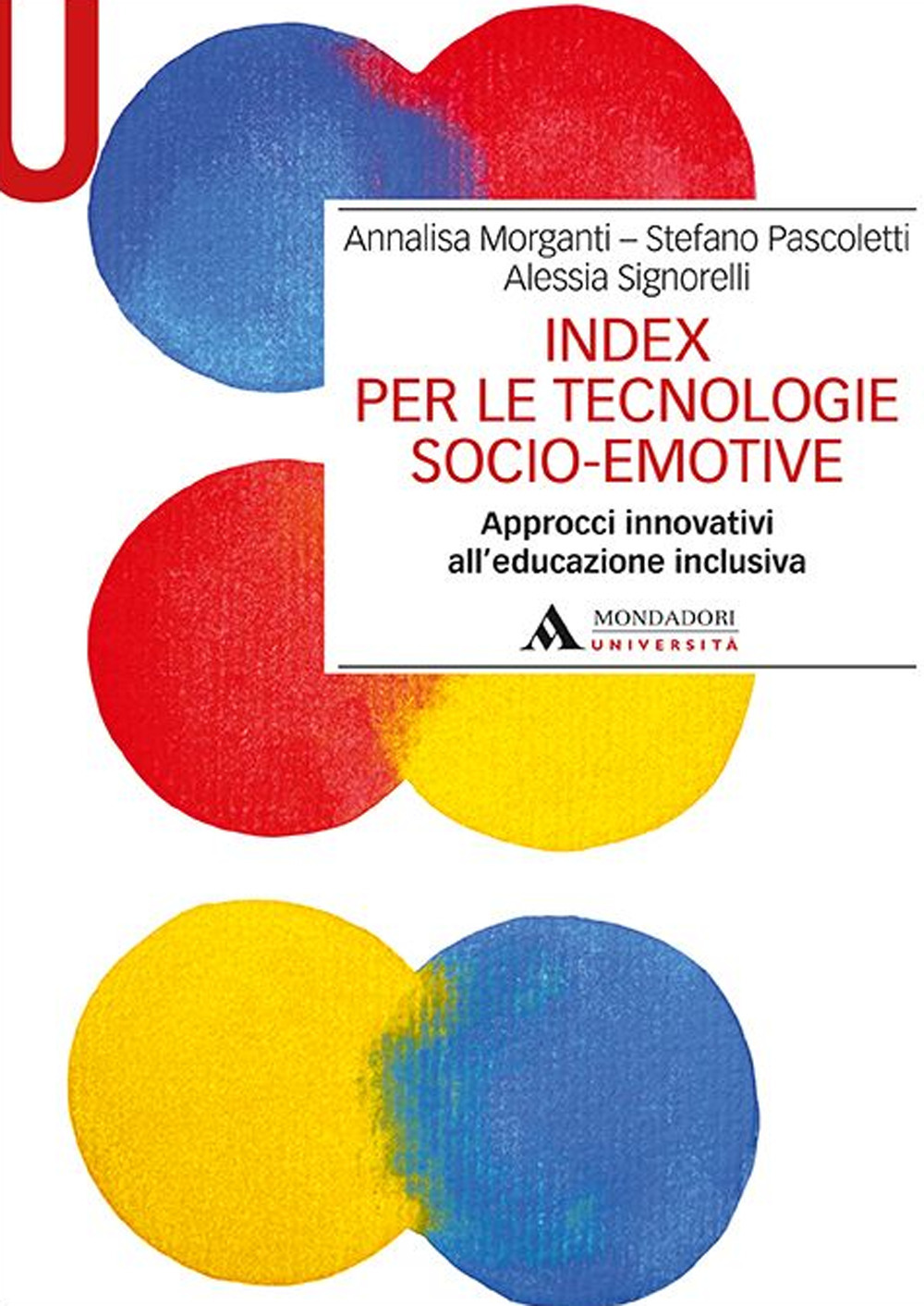 Index per le tecnologie socio-emotive. Approcci innovativi all'educazione inclusiva