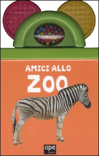 Amici allo zoo. Ediz. illustrata