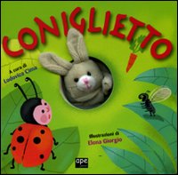 Coniglietto. Ediz. illustrata