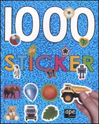 1000 sticker. Ediz. illustrata