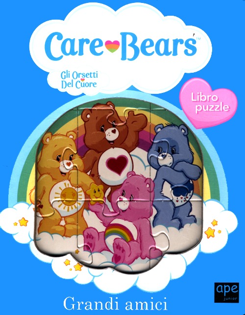 Grandi amici. Care Bears. Gli orsetti del cuore. Libro puzzle. Ediz. illustrata