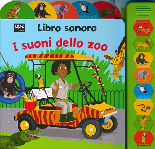 I suoni dello zoo. Libro sonoro. Ediz. illustrata