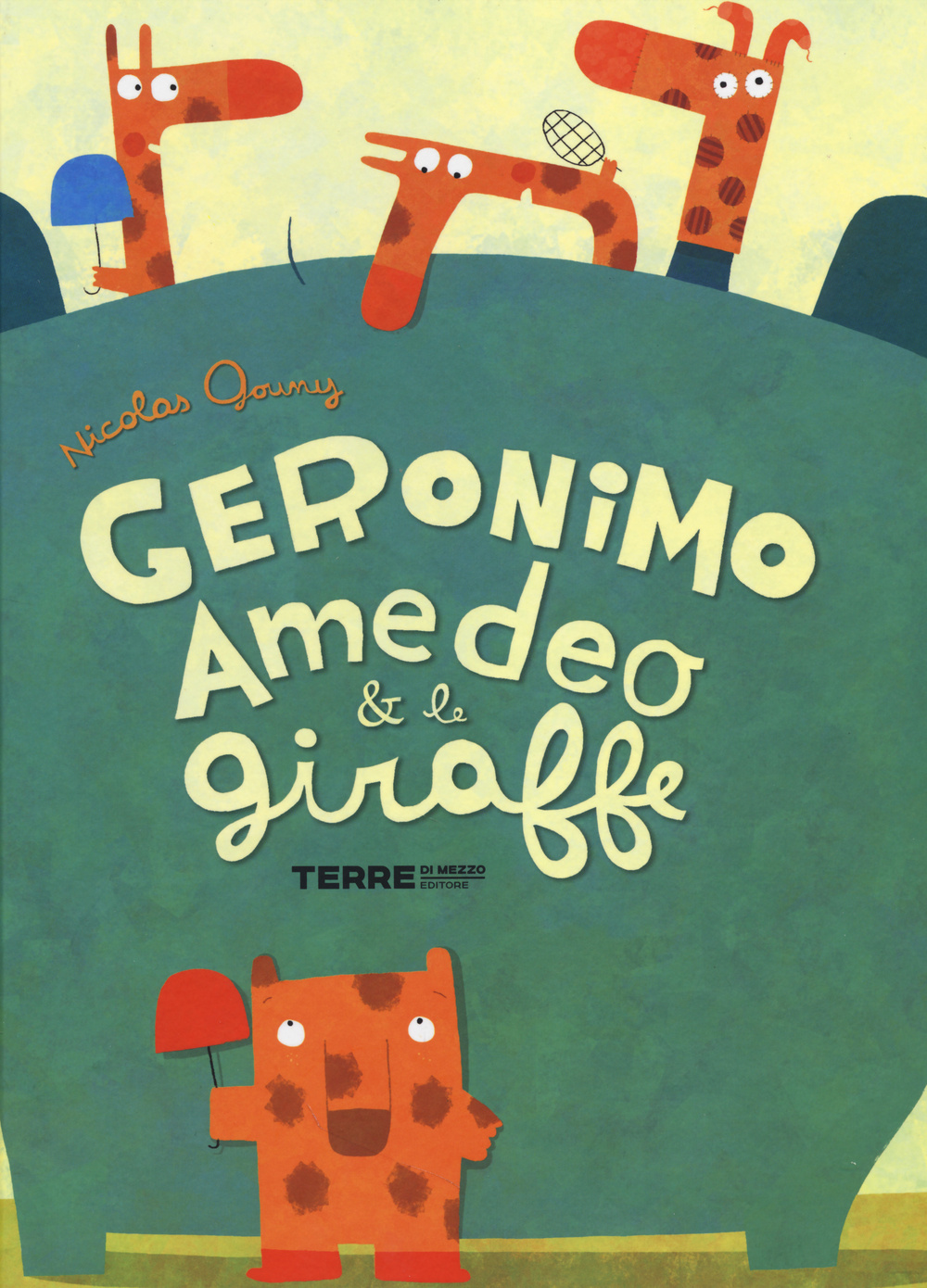 Geronimo Amedeo & le giraffe. Ediz. illustrata