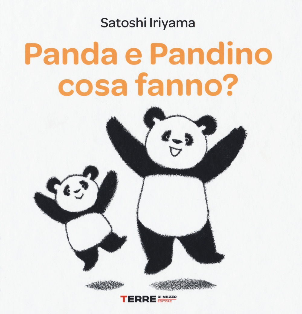 Panda e Pandino cosa fanno? Ediz. a colori