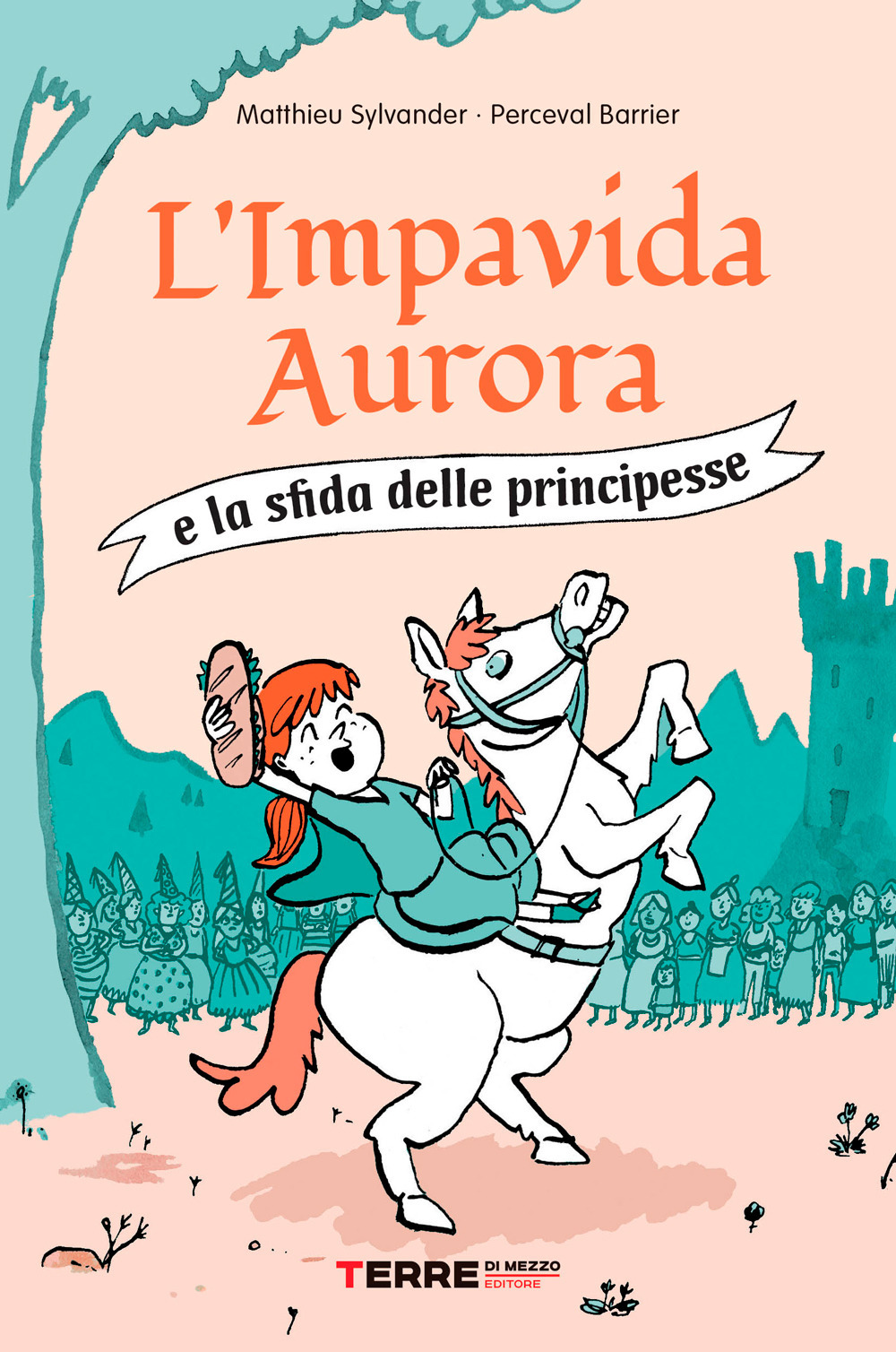 L'impavida Aurora e la sfida delle principesse