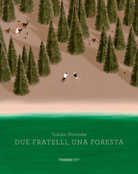 Copertina DUE FRATELLI, UNA FORESTA