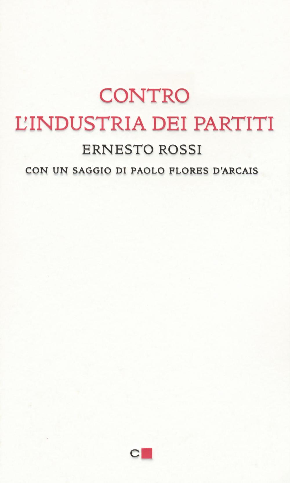 Contro l'industria dei partiti