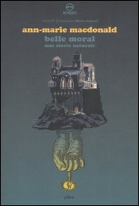 Belle Moral. Una storia naturale
