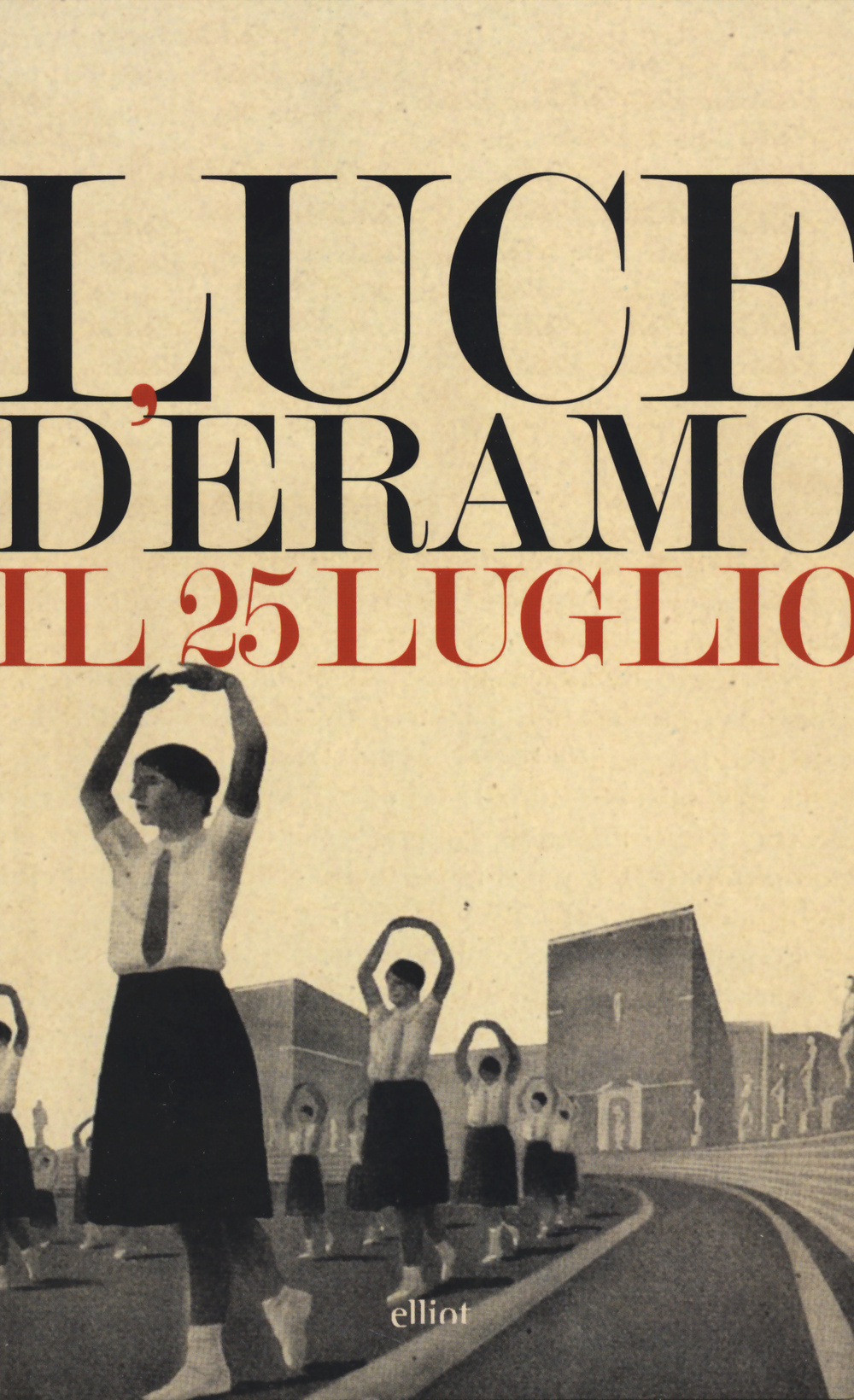 Il 25 luglio