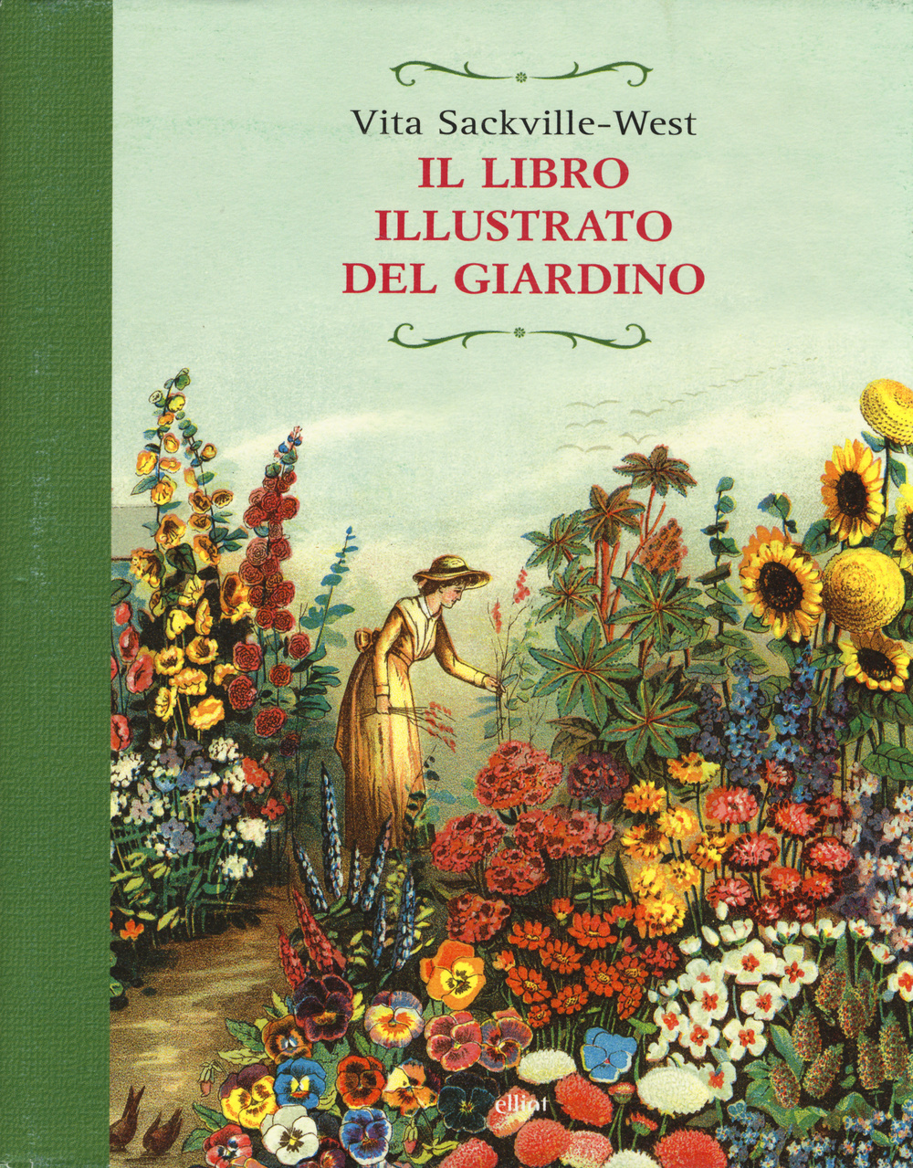 Il libro illustrato del giardino. Ediz. illustrata