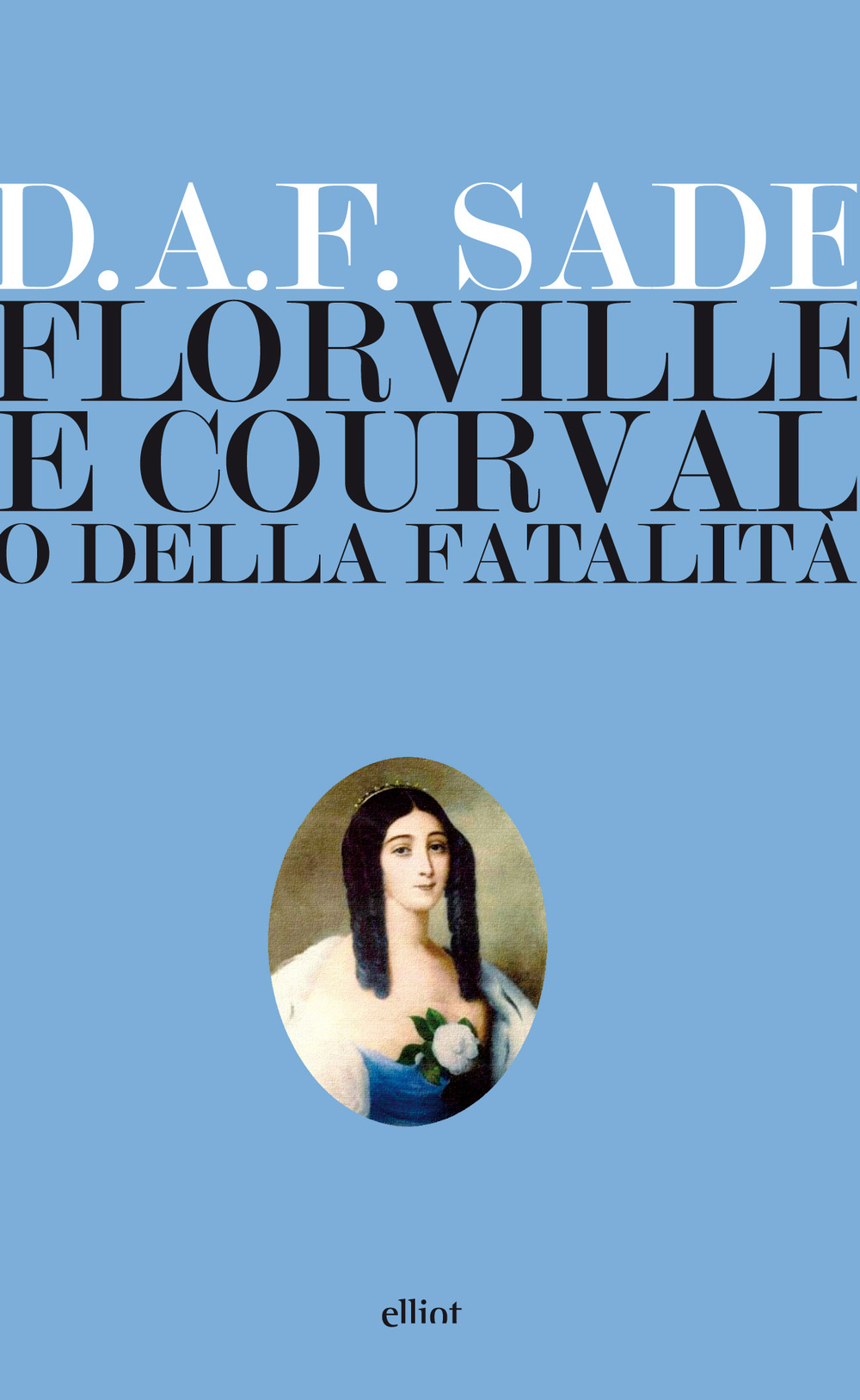 Florville e Courval o della fatalità