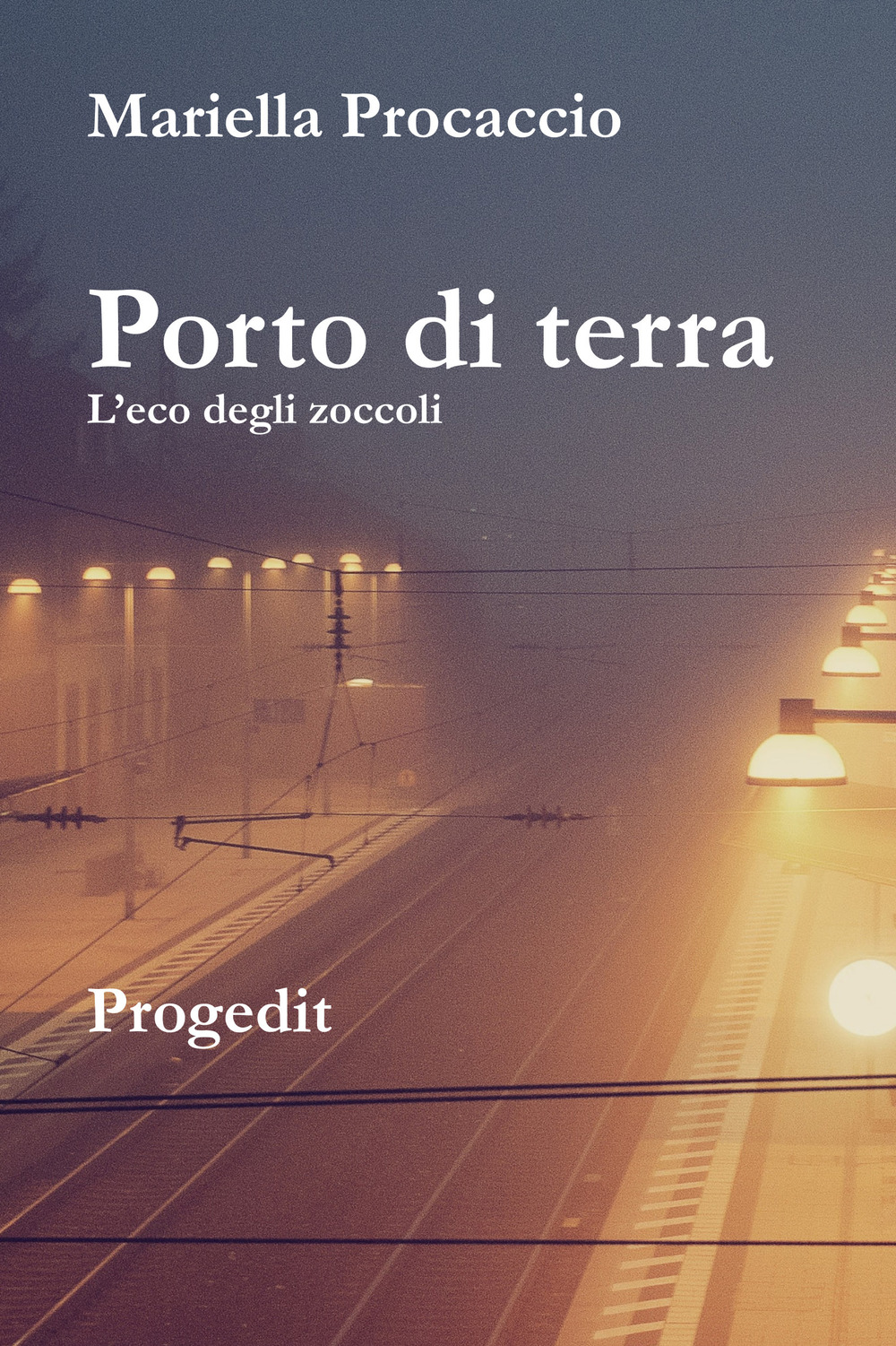 Porto di terra. L'eco degli zoccoli