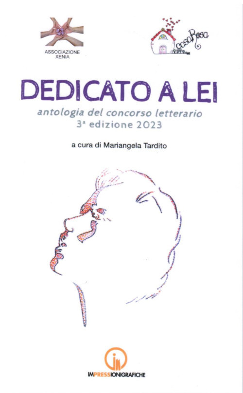 Dedicato a lei. Antologia del concorso letterario 3ª edizione 2023