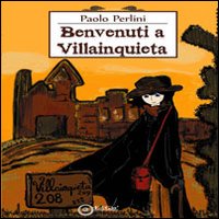 Benvenuti a Villainquieta